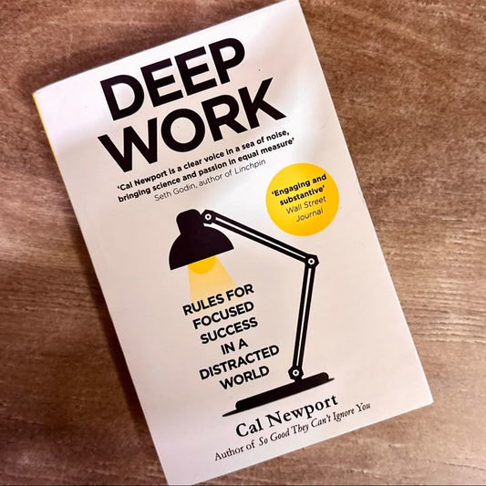 Deep Work By Cal Newport