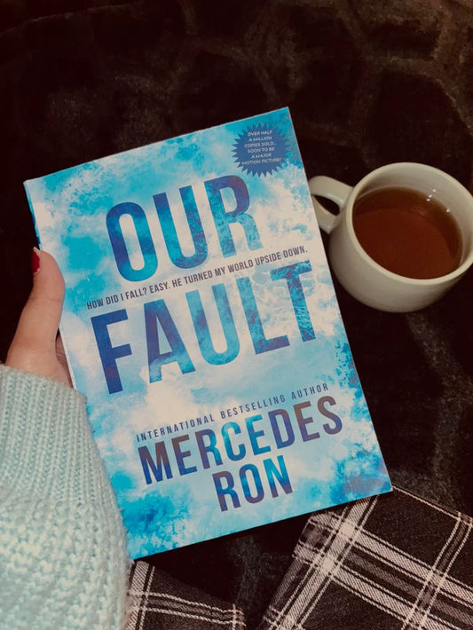 Our Fault by Mercedes Ron