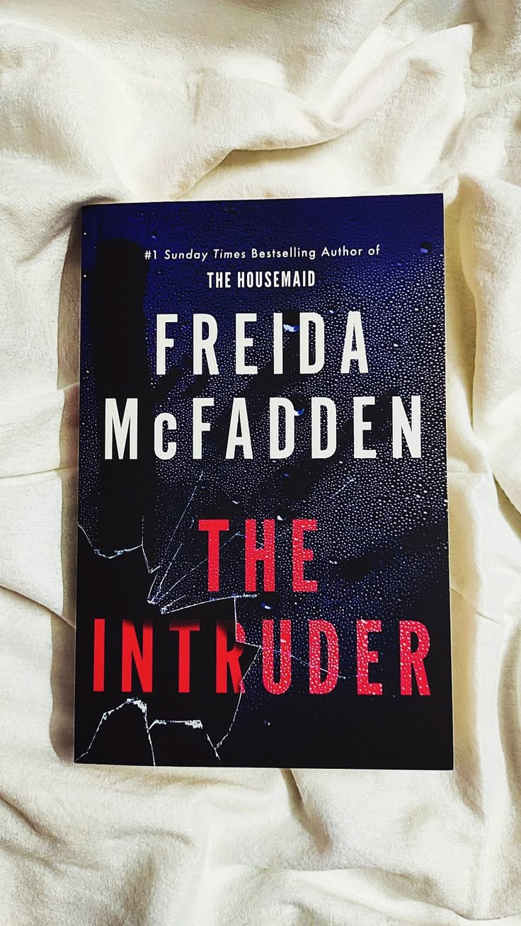 The Intruder by Freida McFadden