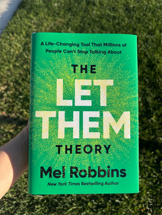 The Let Them Theory by Mel Robbins