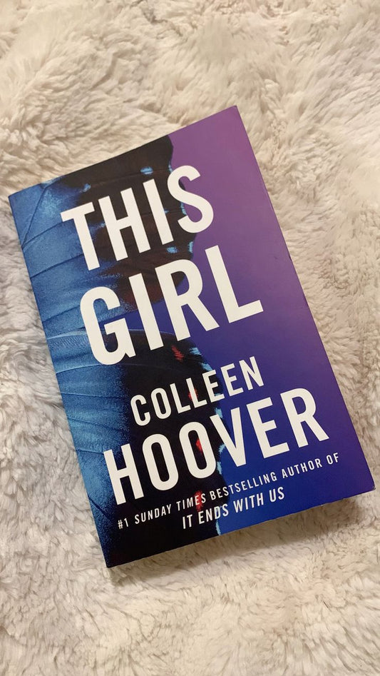 This Girl By Colleen Hoover