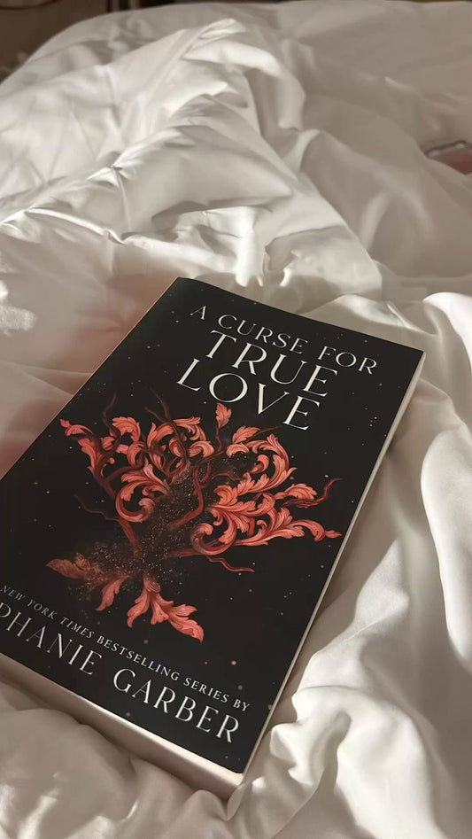 A Curse for True Love by Stephanie Garber