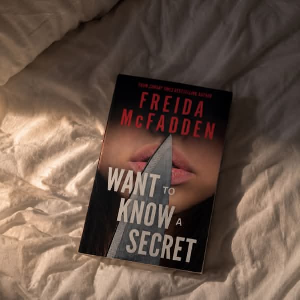Want to Know a Secret? by Freida McFadden