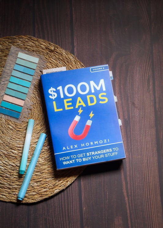 $100M Leads: How to Get Strangers To Want To Buy Your Stuff by Alex Hormozi