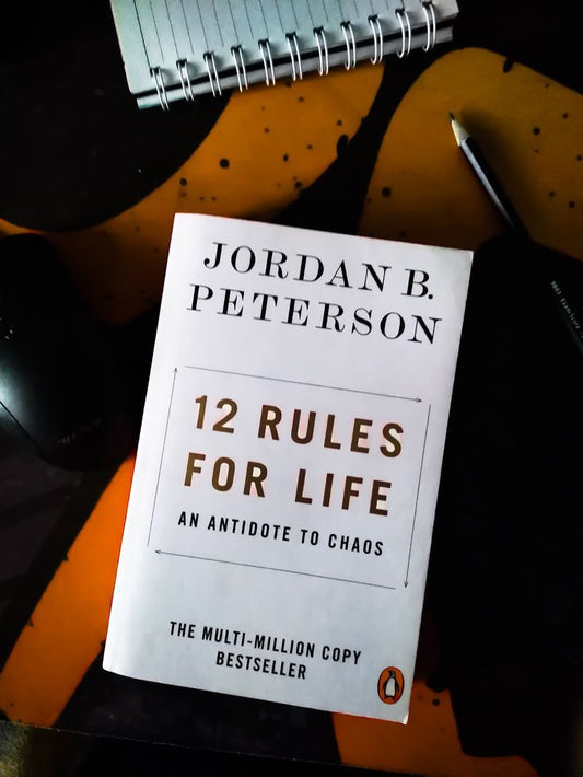 12 Rules For Life By Jordan Peterson