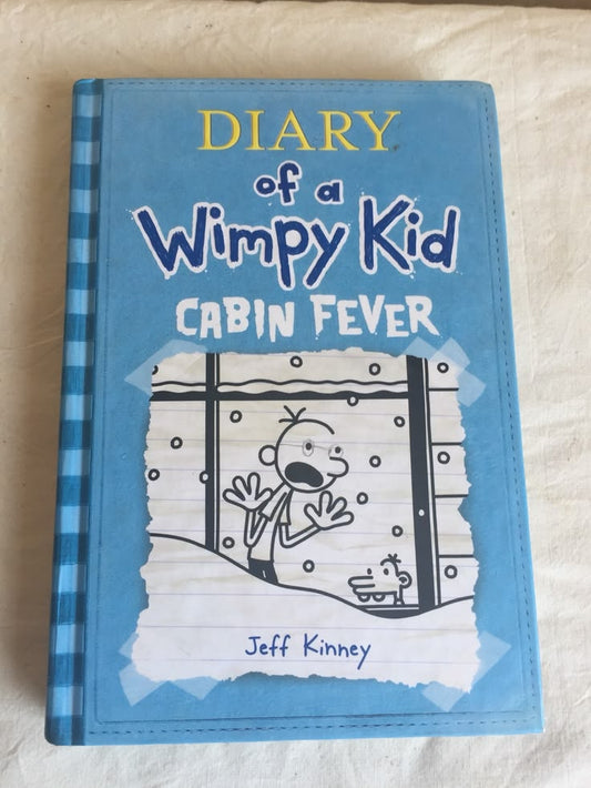 Diary Of A Wimpy Kid - Cabin Fever By Jeff Kinney
