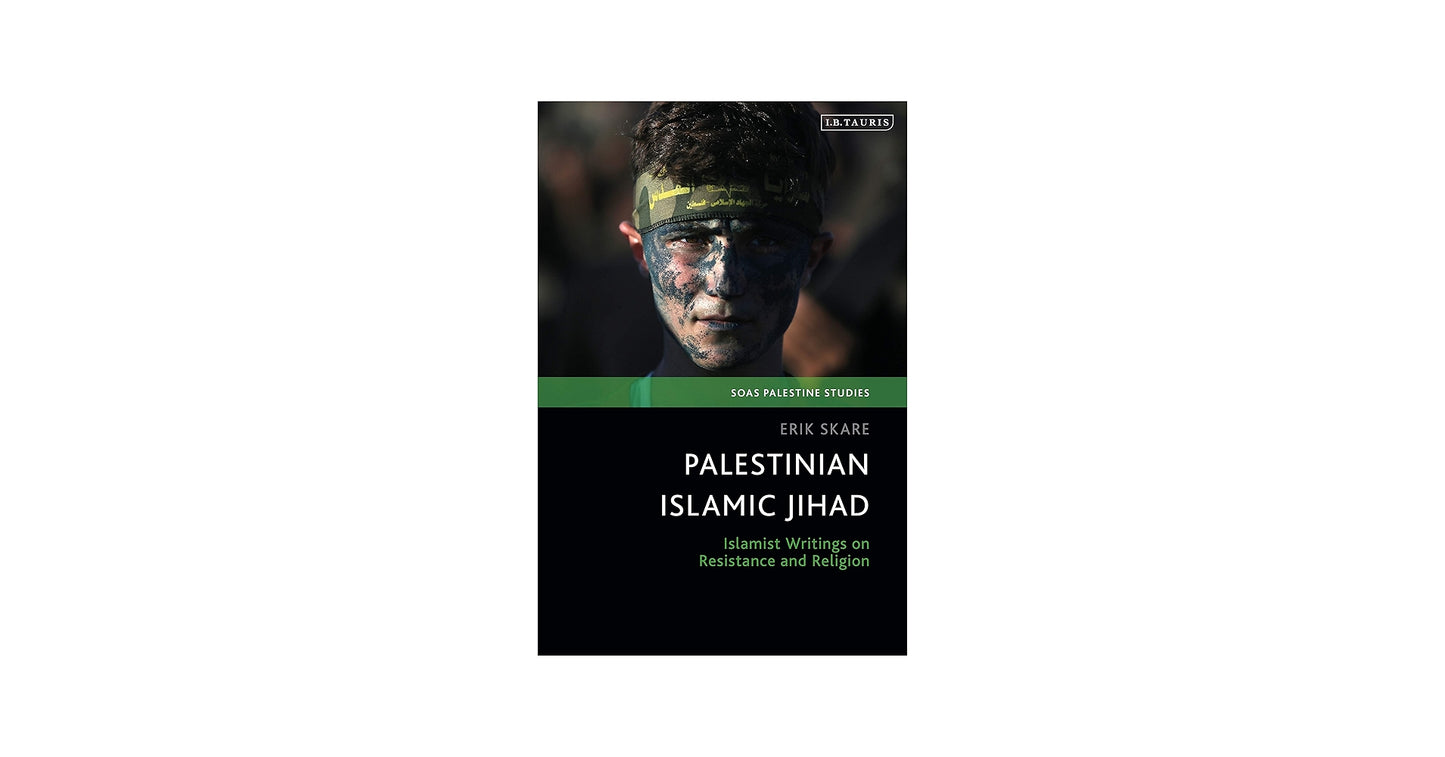 Palestinian Islamic Jihad by Erik Skare