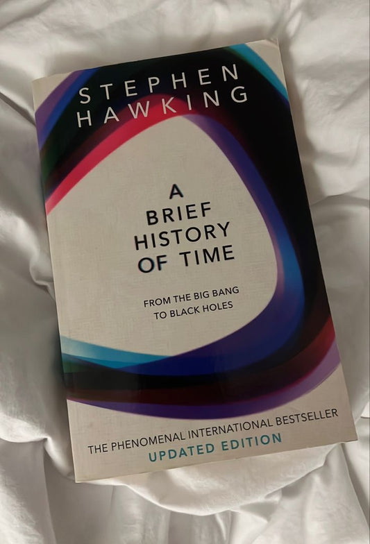 A Brief History Of Time By Stephen Hawking From The Big Bang To Black Holes