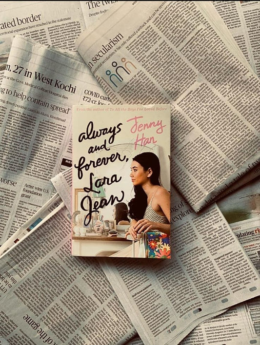 Always and Forever, Lara Jean By Jenny Han