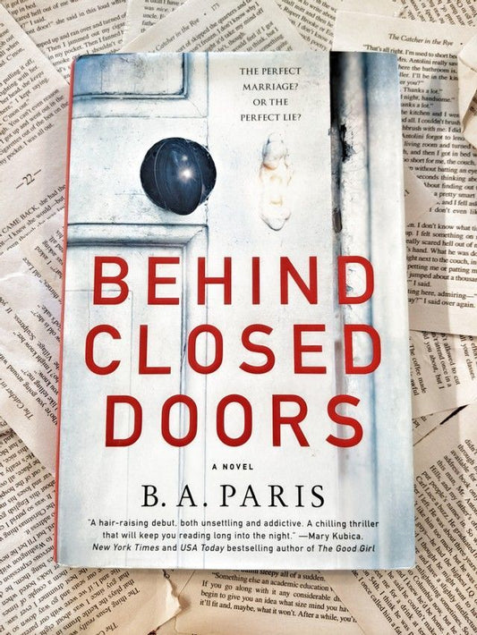 Behind Closed Doors by B.A. Paris