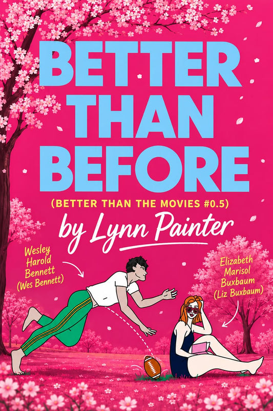Better Than Before by Lynn Painter