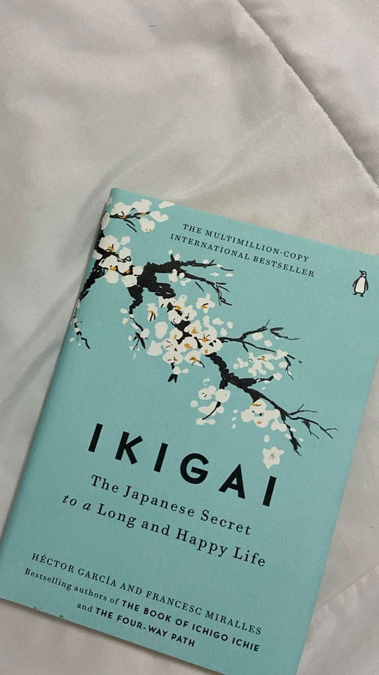 IKIGAI: The Japanese Secret To A Long And Happy Life by Albert Liebermann And Hector Garcia