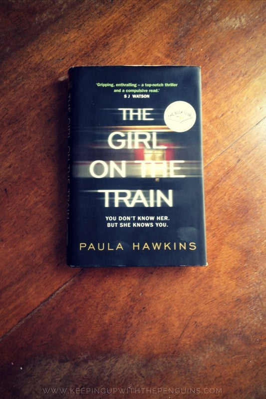 The Girl On The Train By Paula Hawkins
