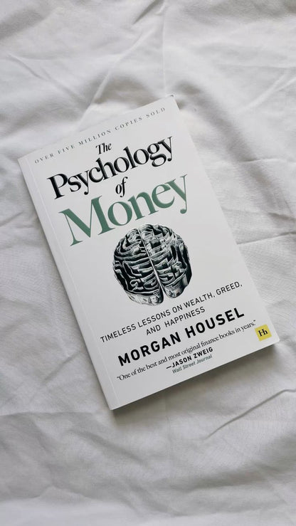 The Psychology of Money By Morgan Housel