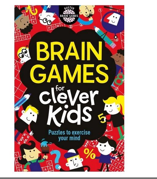 Brain Games for Clever Kids: Puzzles to Exercise Your Mind