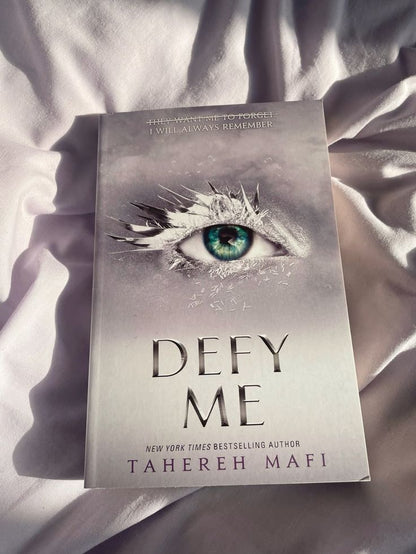 Defy Me by Tahereh Mafi