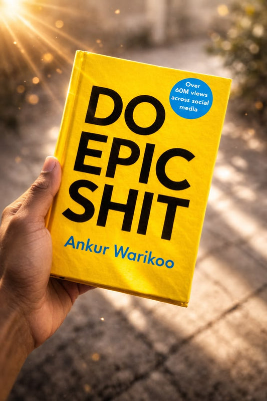 Do Epic Shit by Ankur Warikoo