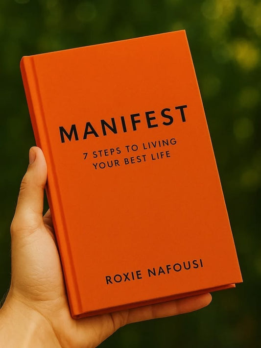 Manifest - 7 Steps To Living Your Best Life