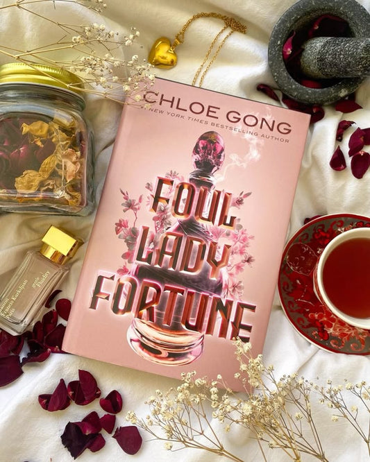 Foul Lady Fortune by Chloe Gong