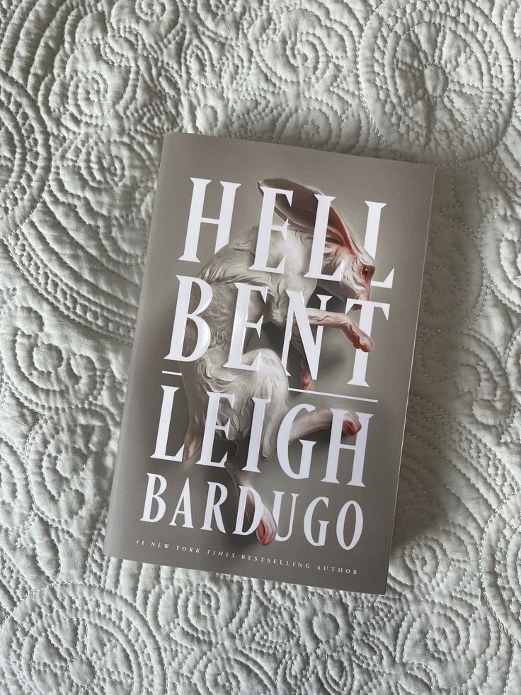 Hell Bent by Leigh Bardugo