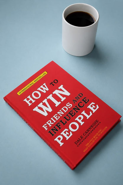 How To Win Friends And Influence People By Dale Carnegie