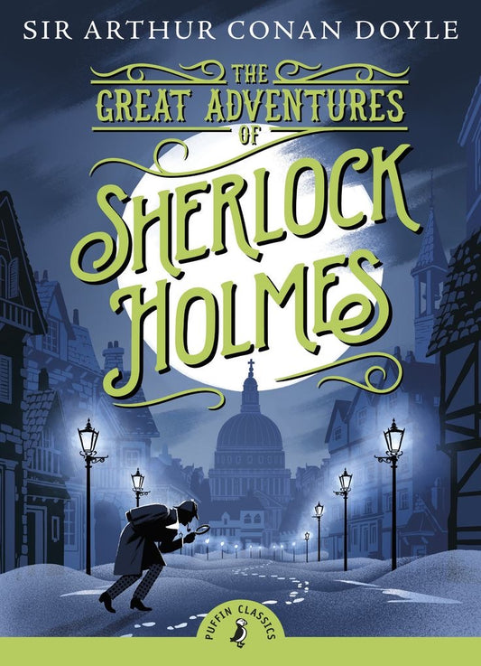 The Great Adventures of Sherlock Holmes by Sir Arthur Anon Doyle