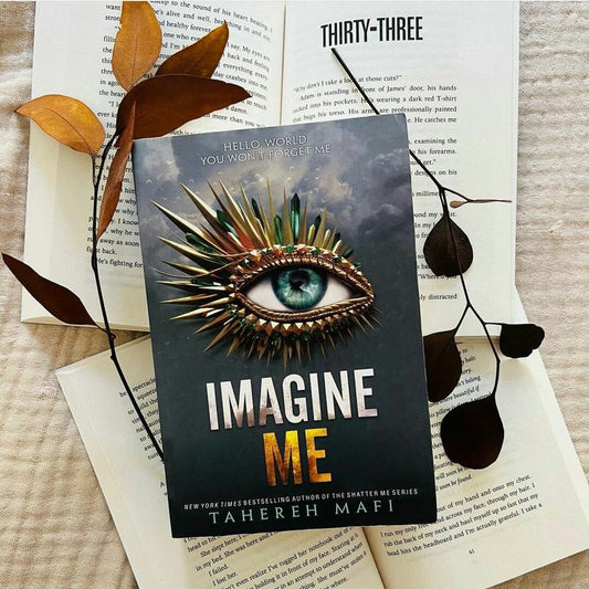 Imagine Me by Tahereh Mafi