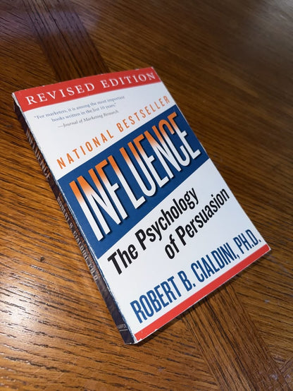 Influence The Psychology Of Persuasion By Robert B. Cialdini