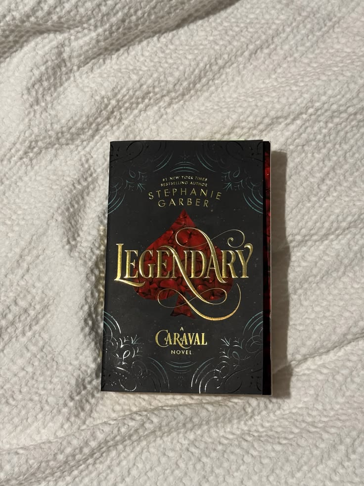Legendary by Stephanie Garber