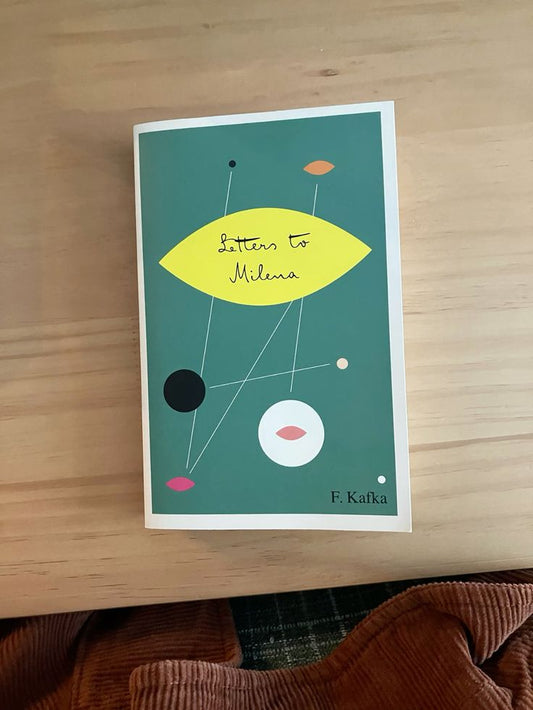Letters to Milena by Franz Kafka