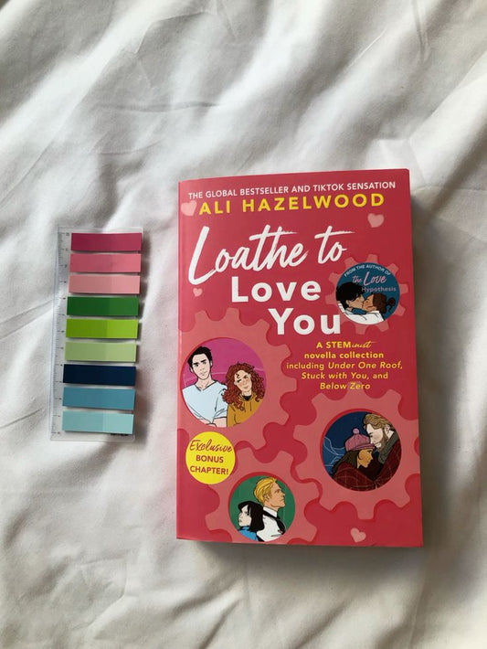 Loathe to Love You by Ali Hazelwood