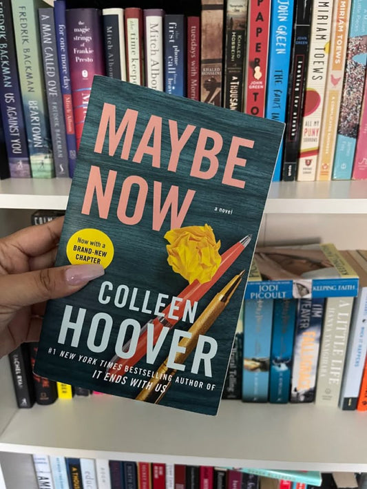 Maybe Now By Colleen Hoover