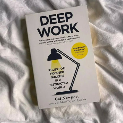 Deep Work By Cal Newport