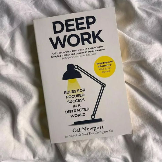 Deep Work By Cal Newport