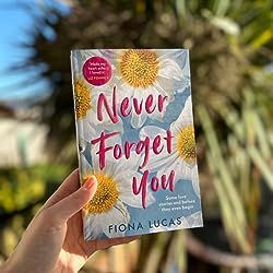 Never Forget You by Fiona Lucas