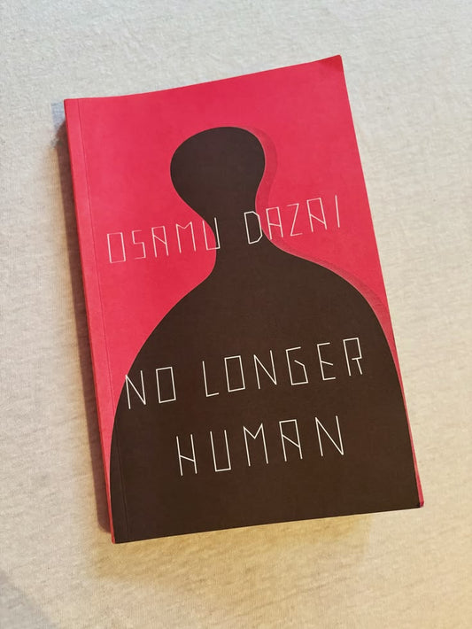 No Longer Human by Osamu Dazai