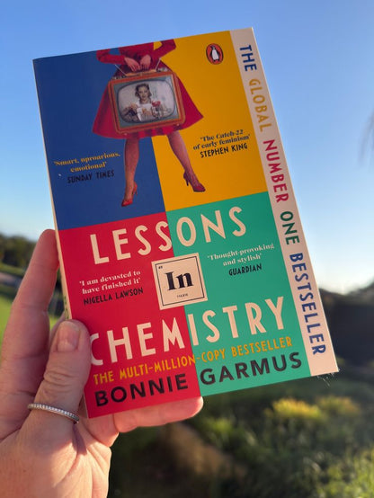 Lessons in Chemistry by Bonnie Garmus