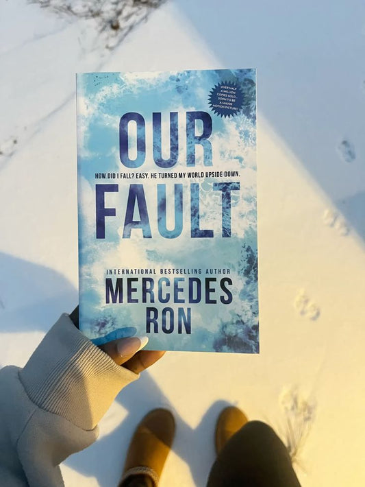Our Fault by Mercedes Ron