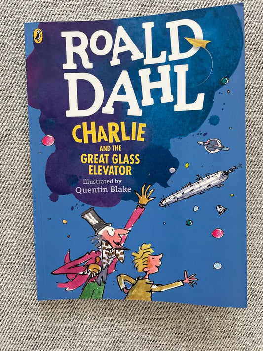 Roald Dahl - Charlie And The Great Glass Elevator