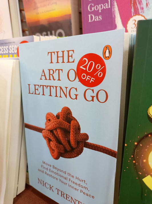 The Art of Letting Go: Stop Overthinking, Stop Negative Spirals, and Find Emotional Freedom