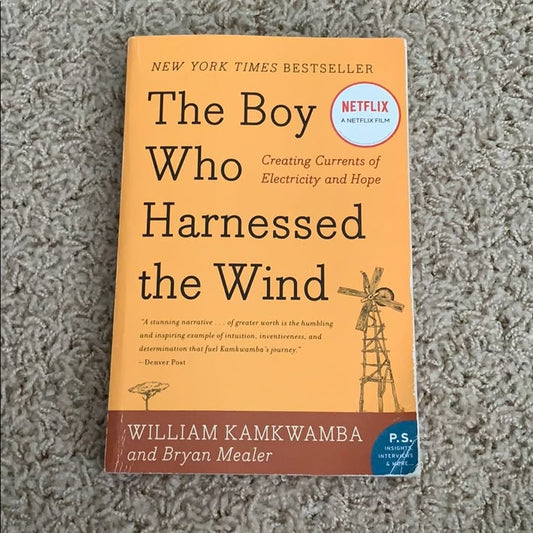 The Boy Who Harnessed the Wind by William Kamkwamba