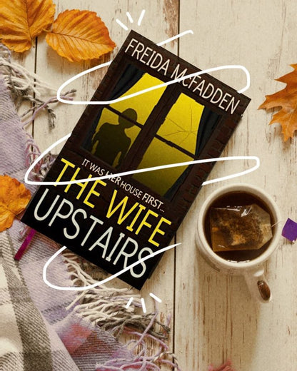 The Wife Upstairs by Freida McFadden