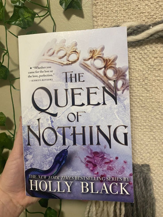 The Queen of Nothing By Holly Black