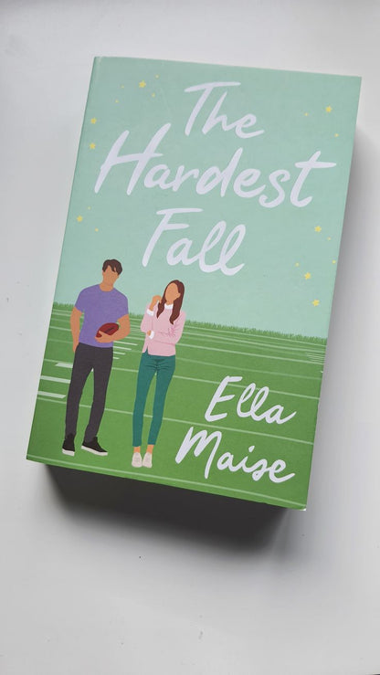 The Hardest Fall by Ella Maise