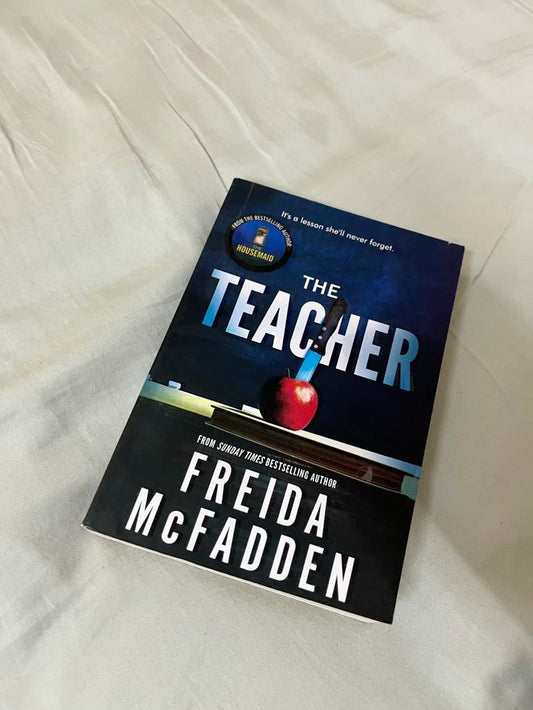 The Teacher by Freida McFadden