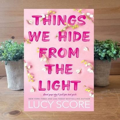 Things We Hide from the Light by Lucy Score