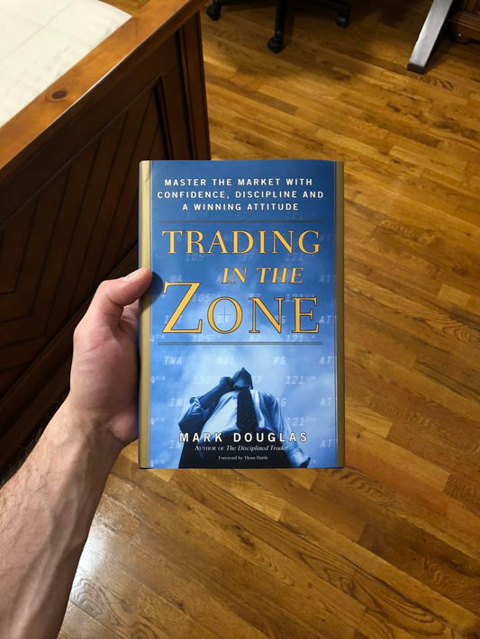 Trading in the Zone by Mark Douglas