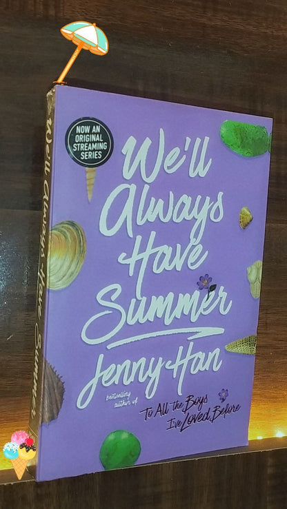 We'll Always Have Summer By Jenny Han