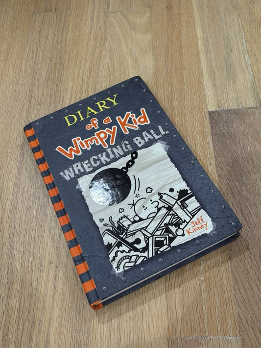 Diary Of A Wimpy Kid - Wrecking Ball By Jeff Kinney