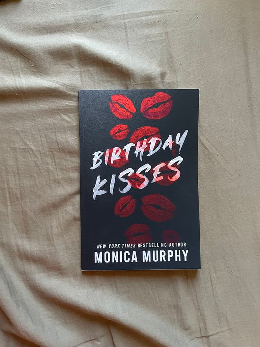 Birthday Kisses by Monica Murphy